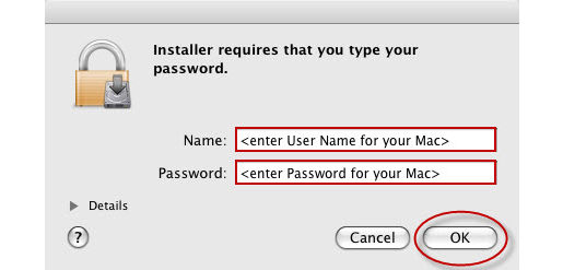 Enter Your Mac Administrative Username and Password